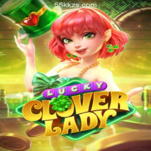 Exploring LuckyCloverLady: Dive into 5KKZS.com Oficial Slots Brasil #1