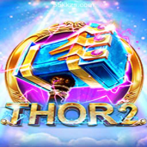 Discover the World of Thor2: Unveiling the Chaos at 5KKZS.com Oficial Slots Brasil #1